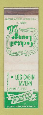Matchbook Cover - Log Cabin Tavern Billings MT