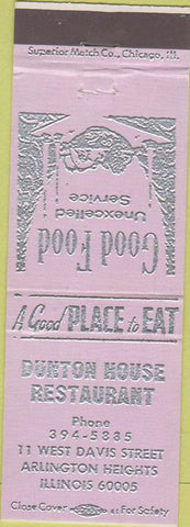 Matchbook Cover - Dunton House Restaurant Arlington Heights IL