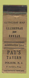 Matchbook Cover - Pat's Tavern Folsom NJ WORN