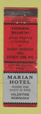 Matchbook Cover - Marian Hotel Valentine NE WEAR