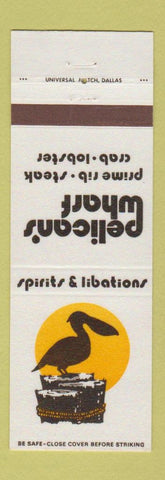 Matchbook Cover Pelican's Wharf Restaurant Austin Corpus Christi Brownsville TX