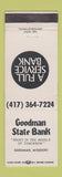 Matchbook Cover - Goodman State Bank Goodman MO