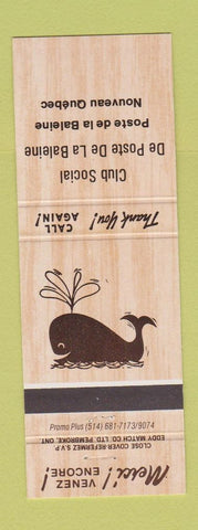 Matchbook Cover - Club Social De Poste De LA Baleine Nouveau QC whale
