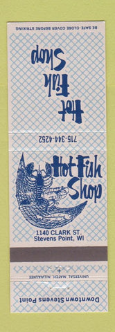Matchbook Cover - Hot Fish Shop Stevens Point WI