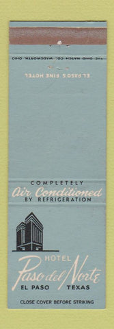 Matchbook Cover - Hotel Paso Del Norte El Paso TX