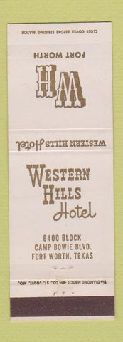 Matchbook Cover - Western Hills Hotel Fort Worth TX