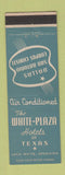 Matchbook Cover - White Plaza Hotels TX Dallas San Antonio Corpus Christi