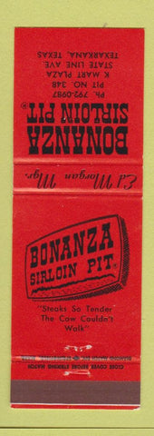 Matchbook Cover - Bonanza Sirloin Pit Texarkana TX