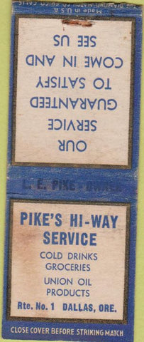 Matchbook Cover - Pike's Hi Way oil gas Union Dallas OR  BOBTAIL