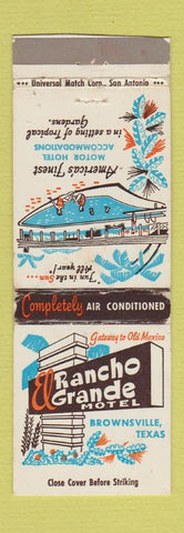 Matchbook Cover - El Rancho Grade Motel Brownsville TX WEAR