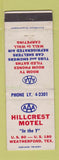 Matchbook Cover - Hillcrest Motel Weatherford TX WORN