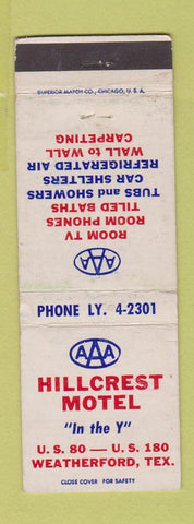 Matchbook Cover - Hillcrest Motel Weatherford TX WORN