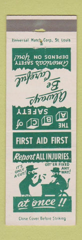 Matchbook Cover - Safety Report Injuries American Thread Company WEAR