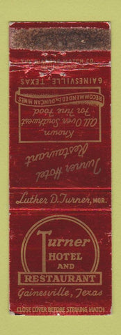 Matchbook Cover - Turner Hotel Restaurant Gainsville TX WORN