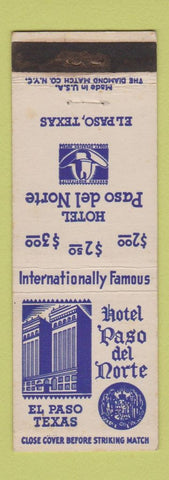 Matchbook Cover - Hotel Paso Del Norte El Paso TX WEAR