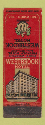 Matchbook Cover - Westbrook Hotel Fort Worth TX WORN