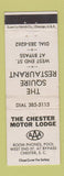 Matchbook Cover - Chester Motor Lodge Squire Restaurant Chester SC WEAR