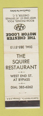 Matchbook Cover - Chester Motor Lodge Squire Restaurant Chester SC WEAR