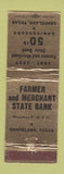 Matchbook Cover - Farmer and Merchant State Bank Grapeland TX 1957 WEAR