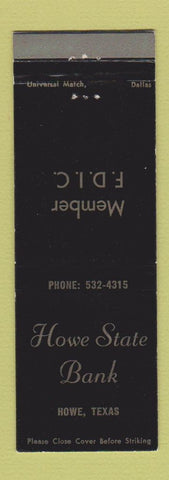 Matchbook Cover - Howe State Bank Howe TX