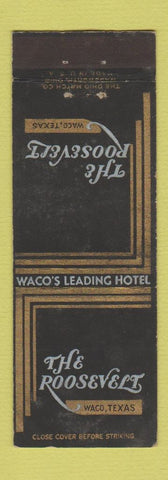 Matchbook Cover - The Roosevelt Hotel Waco TX WEAR