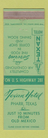 Matchbook Cover - Texan Hotel Pharr TX WEAR