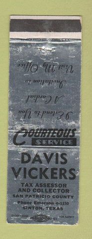 Matchbook Cover - Davis Vickers Tax Assessor San Patricio County Sinton TX WEAR