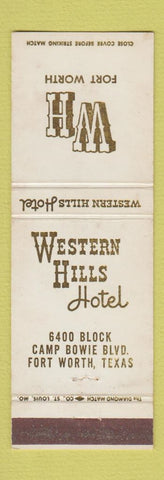 Matchbook Cover - Western Hills Hotel Fort Worth TX