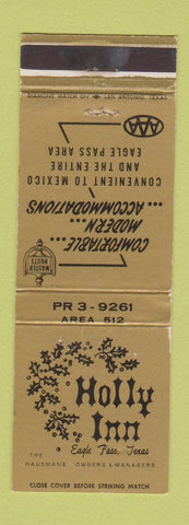 Matchbook Cover - Holly Inn Eagle Pass TX WEAR