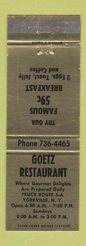 Matchbook Cover - Goetz Restaurant Yorkville NY