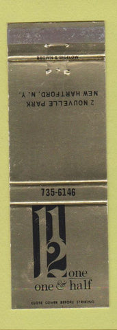 Matchbook Cover - One One & Half New Hartford NY