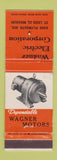 Matchbook Cover - Wagner Electric St Louis MO motors WEAR