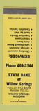 Matchbook Cover - State Bank of Willow Springs MO