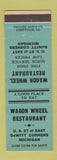 Matchbook Cover - Wagon Wheel Restaurant DeWitt Corners MI
