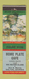 Matchbook Cover - Home Plate Cafe Dalton GA