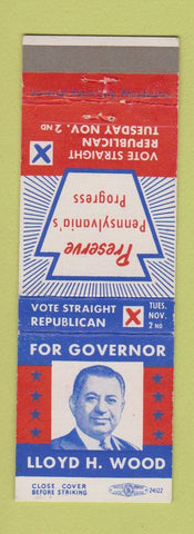 Matchbook Cover - Lloyd Wood for Governor Pennsylvania PA Election