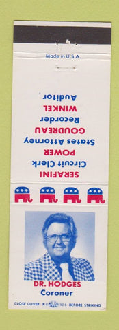 Matchbook Cover - Dr Hodges Coroner Election 1976 Kankakee IL
