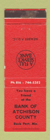Matchbook Cover - Bank of Atchison County Rock Port MO