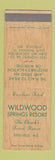 Matchbook Cover - Wildwood Springs Resort Steelville MO