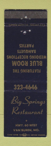 Matchbook Cover - Big Springs Restaurant Van Buren MO