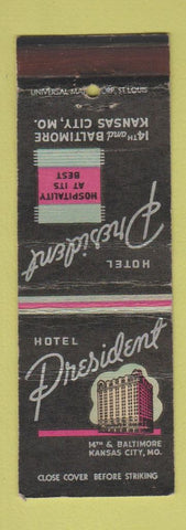 Matchbook Cover - Hotel President Kansas City MO WEAR