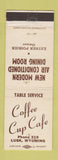 Matchbook Cover - Coffee Cup Cafe Lusk WY low phone #