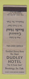 Matchbook Cover - Dudley Hotel Brookings SD General Beadle Madison WEAR