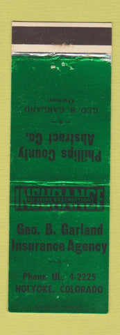 Matchbook Cover Geo Garland Insurance Holyoke CA Phillips County Abstract title