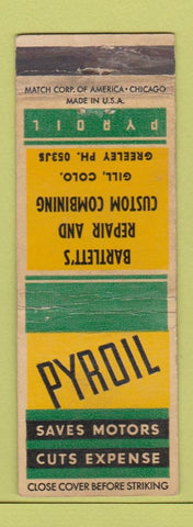 Matchbook Cover - Pyroil oil gas Gill Colorado Bartlett's WEAR