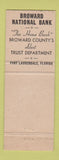 Matchbook Cover - Broward National Bank Fort Lauderdale FL #1 GREEN