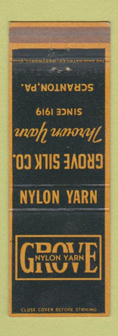 Matchbook Cover - Grove Nylon Yarn Silk Scranton PA WEAR