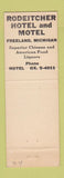 Matchbook Cover - Rodeitcher Hotel Motel Freeland MI