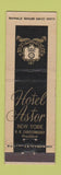 Matchbook Cover - Hotel Astor New York City