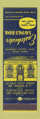 Matchbook Cover - Eastchester Savings Bank Mount Vernon NY